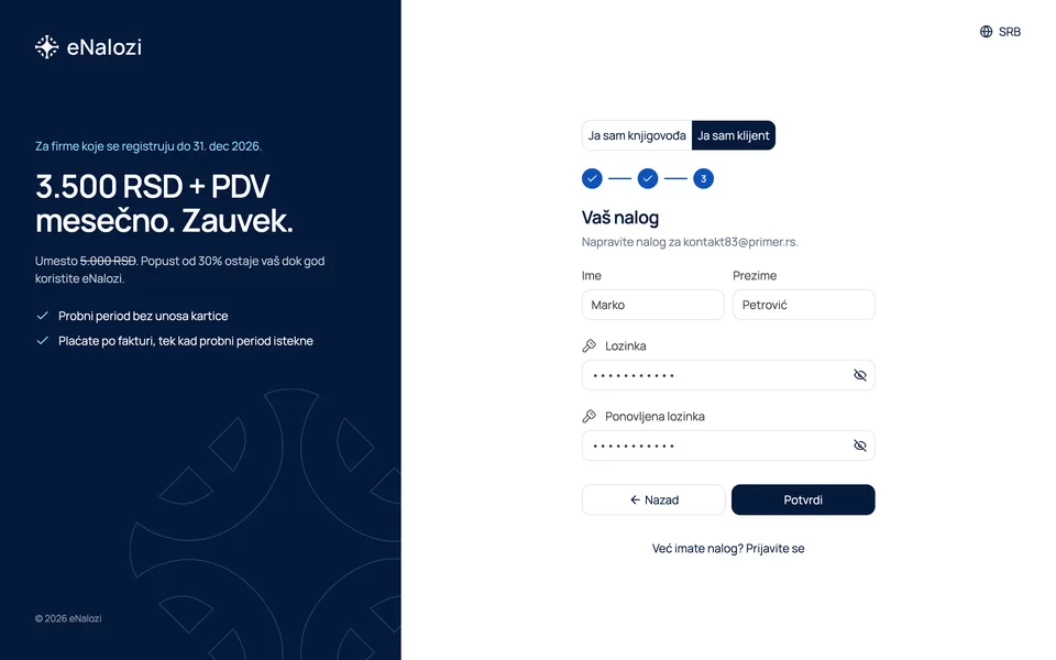 Korak Vaš nalog sa imenom, prezimenom, lozinkom i dugmetom Potvrdi